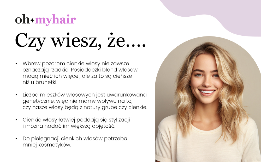 Infografika Oh My Hair o cienkich włosach